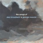 The Songs of Alan Broadbent and Georgia Mancio: bookcover